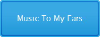 Music To My Ears